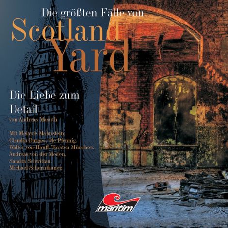 Hörbüch “Die größten Fälle von Scotland Yard, Folge 10: Die Liebe zum Detail – Andreas Masuth”