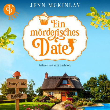 Hörbüch “Ein mörderisches Date | Cosy Krimi Hörbuch - Mord mit Sahne-Reihe - Wenn ein Valentinstagsdate nicht so endet wie erwartet ..., Band 2 (Ungekürzt) – Jenn McKinlay”