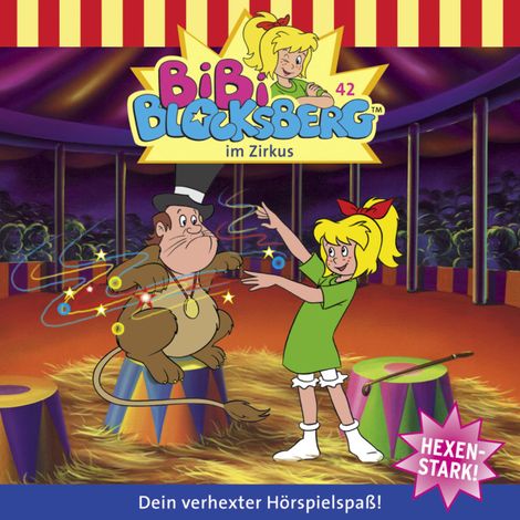 Hörbüch “Bibi Blocksberg, Folge 42: Bibi im Zirkus – Ulli Herzog”