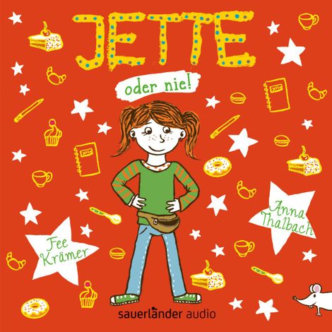 Hörbüch “Jette oder nie! (Autorisierte Lesefassung) – Fee Krämer”
