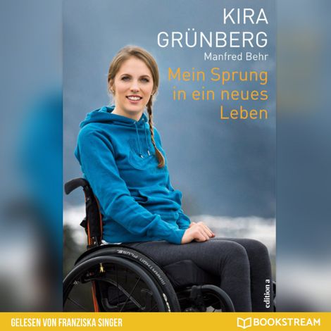 Hörbüch “Mein Sprung in ein neues Leben (Ungekürzt) – Kira Grünberg, Manfred Behr”