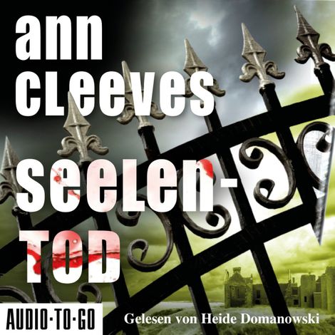 Hörbüch “Seelentod - Vera Stanhope ermittelt, Band 3 (ungekürzt) – Ann Cleeves”
