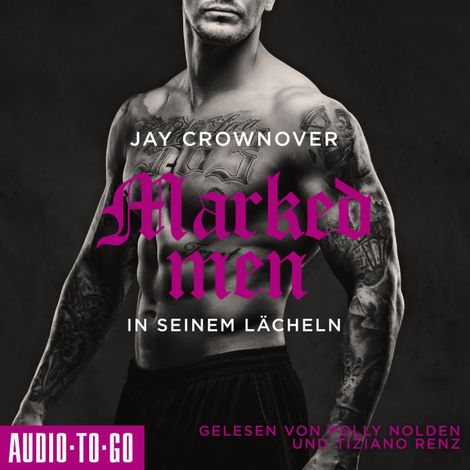 Hörbüch “In seinem Lächeln - Marked Men, Folge 6 (ungekürzt) – Jay Crownover”