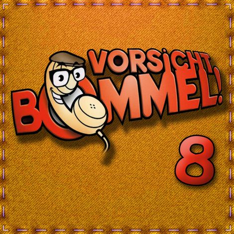 Hörbüch “Vorsicht Bommel 8 – Diverse Autoren”