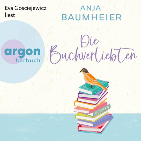 Hörbüch “Die Buchverliebten (Ungekürzte Lesung) – Anja Baumheier”