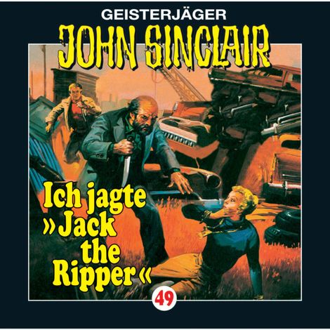 Hörbüch “John Sinclair, Folge 49: Ich jagte Jack the Ripper – Jason Dark”
