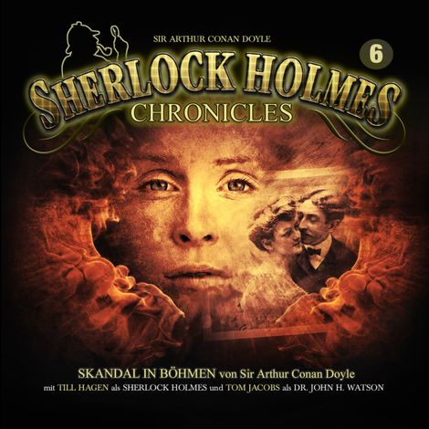 Hörbüch “Sherlock Holmes Chronicles, Folge 6: Skandal in Böhmen – Sir Arthur Conan Doyle, Markus Winter”