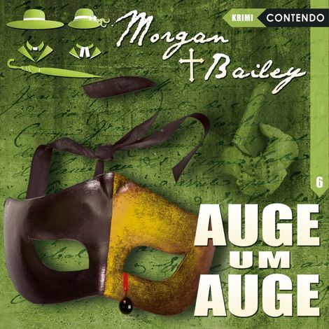 Hörbüch “Morgan & Bailey, Folge 6: Auge um Auge – Markus Topf”