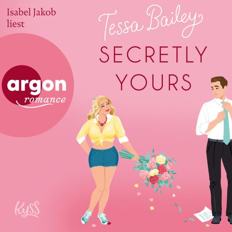 Hörbüch “Secretly Yours - Napa Valley-Reihe, Band 1 (Ungekürzte Lesung) – Tessa Bailey”