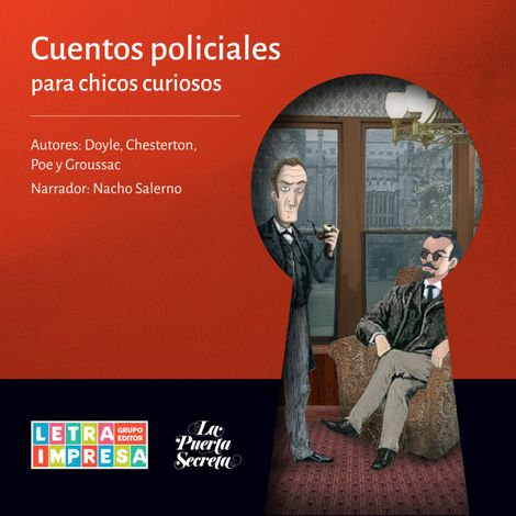 Hörbüch “Cuentos policiales para chicos curiosos – Arthur Conan Doyle, Gilbert Chesterton, Edgar Allan Poemehr ansehen”