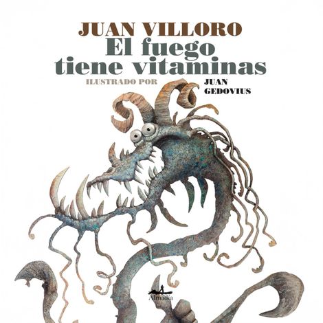 Hörbüch “El fuego tiene vitaminas (Completo) – Juan Villoro”