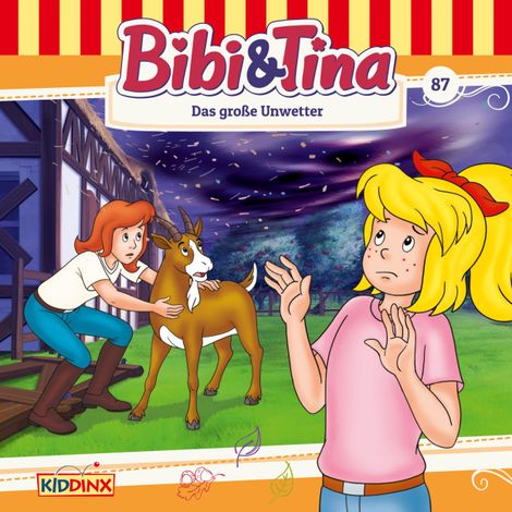 Hörbüch “Bibi & Tina, Folge 87: Das große Unwetter – Matthias von Bornstädt”