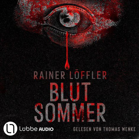 Hörbüch “Blutsommer - Martin Abel, Band 1 (Gekürzt) – Rainer Löffler”