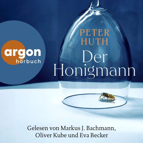 Hörbüch “Der Honigmann (Ungekürzte Lesung) – Peter Huth”