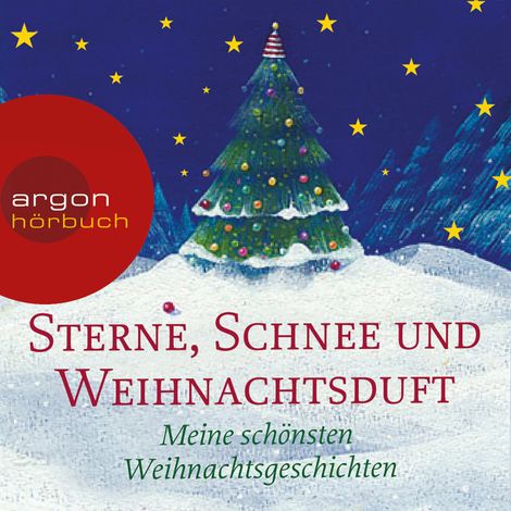 Hörbüch “Sterne, Schnee und Weihnachtsduft - Meine schönsten Weihnachtsgeschichten (Ungekürzte Lesung) – Joseph Eichendorff, Peter Rosegger, Hans Christian Andersenmehr ansehen”