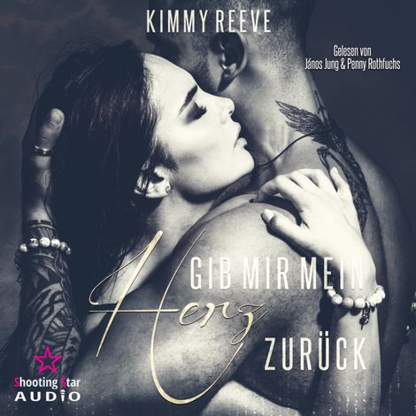 Hörbüch “Gib mir mein Herz zurück (ungekürzt) – Kimmy Reeve”