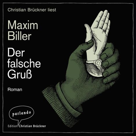 Hörbüch “Der falsche Gruß (Ungekürzt) – Maxim Biller”