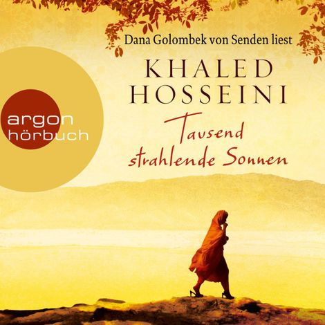 Hörbüch “Tausend strahlende Sonnen (Ungekürzte Lesung) – Khaled Hosseini”