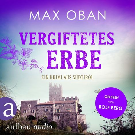 Hörbüch “Vergiftetes Erbe - Ein Fall für Tiberio Tanner, Band 4 (Ungekürzt) – Max Oban”