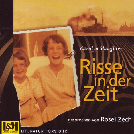 Hörbüch “Risse in der Zeit - Carolyn Slaughter (ungekürzt) – Carolyn Slaughter”