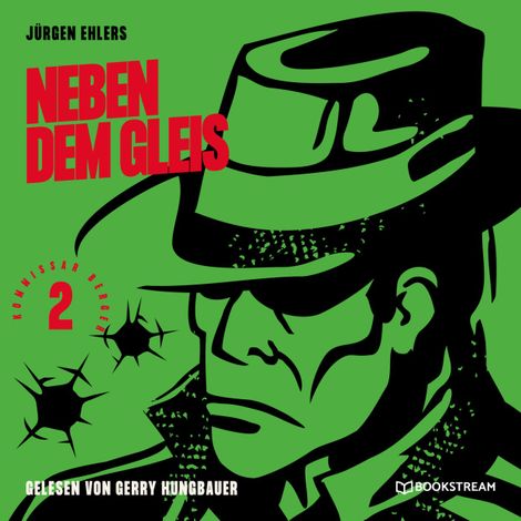 Hörbüch “Neben dem Gleis - Kommissar Berger, Band 2 (Ungekürzt) – Jürgen Ehlers”