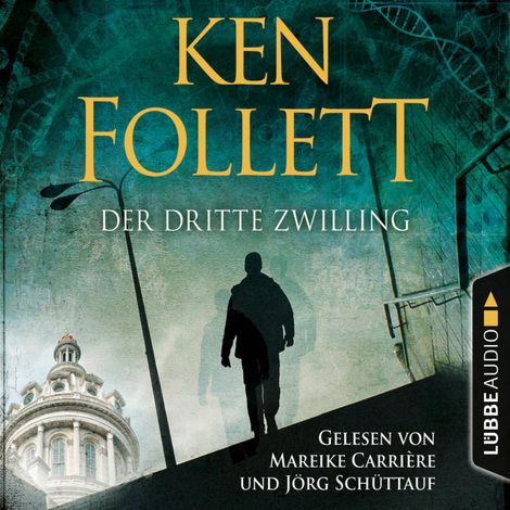 Hörbüch “Der dritte Zwilling (Gekürzt) – Ken Follett”