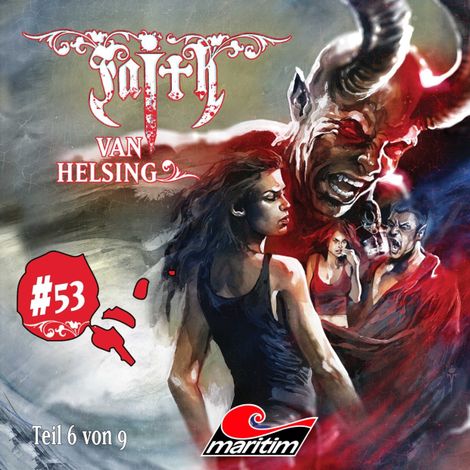 Hörbüch “Faith - The Van Helsing Chronicles, Folge 53: Kampf der Giganten – Simeon Hrissomallis”