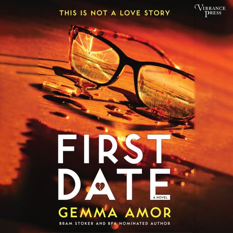 Hörbüch “First Date (Unabridged) – Gemma Amor”
