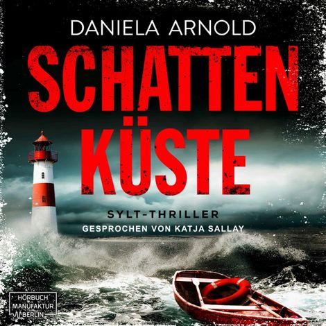 Hörbüch “Schattenküste (ungekürzt) – Daniela Arnold”