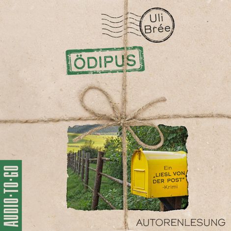 Hörbüch “Ödipus - Liesl von der Post, Band 3 (Autorenlesung) – Uli Brée”