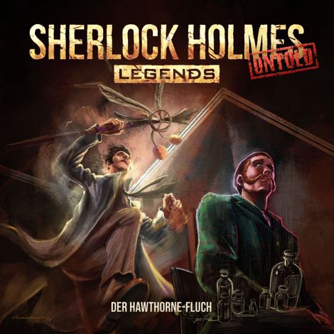 Hörbüch “Sherlock Holmes Legends, Untold, Folge 26: Der Hawthorne-Fluch (ungekürzt) – Richard Schmetterer”