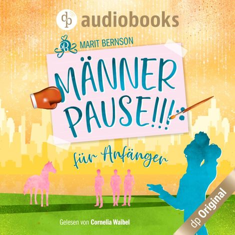 Hörbüch “Männerpause für Anfänger (Ungekürzt) – Marit Bernson”