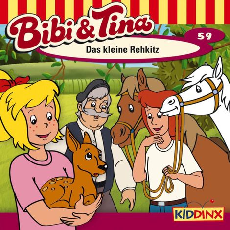 Hörbüch “Bibi & Tina, Folge 59: Das kleine Rehkitz – Nelly Sand”