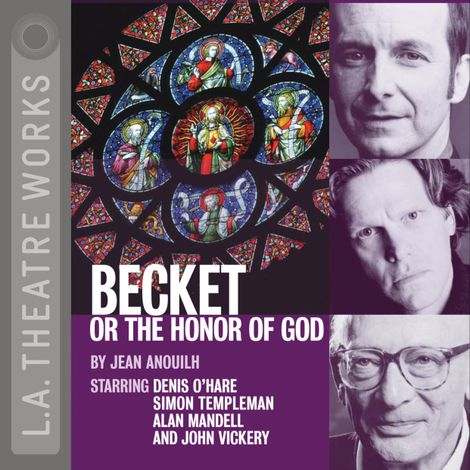 Hörbüch “Becket, or the Honor of God – Jean Anouilh”
