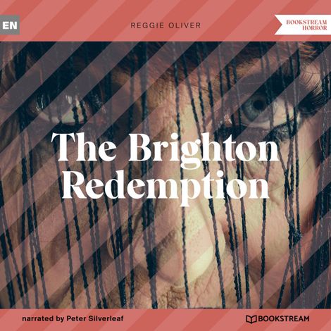 Hörbüch “The Brighton Redemption (Unabridged) – Reggie Oliver”