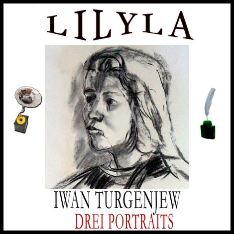 Hörbüch “Drei Portraits – Iwan Turgenjew”