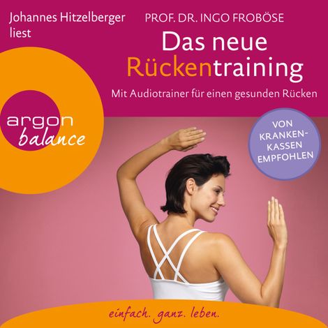 Hörbüch “Das neue Rückentraining - Mit Audiotrainer für einen gesunden Rücken (Ungekürzte Lesung) – Ingo Froböse”