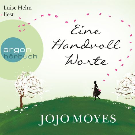 Hörbüch “Eine Handvoll Worte (Autorisierte Lesefassung) – Jojo Moyes”