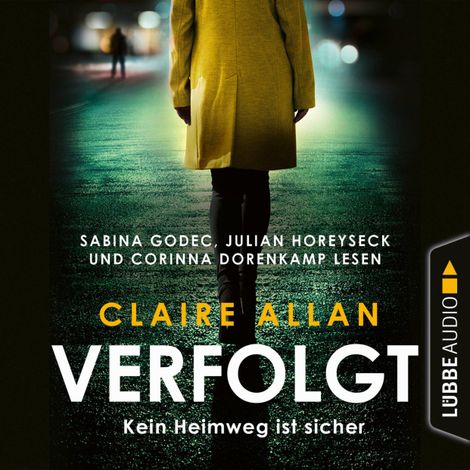 Hörbüch “Verfolgt - Kein Heimweg ist sicher (Ungekürzt) – Claire Allan”