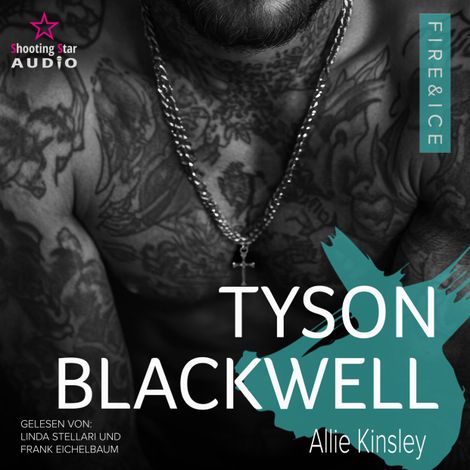 Hörbüch “Tyson Blackwell - Fire&Ice, Band 20 (ungekürzt) – Allie Kinsley”