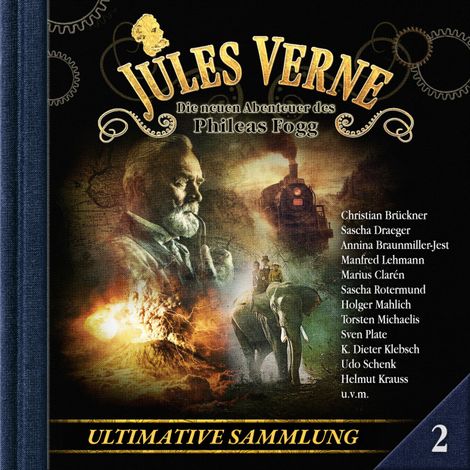 Hörbüch “Jules Verne, Die neuen Abenteuer des Phileas Fogg, Ultimative Sammlung Volume 2 (ungekürzt) – Markus Topf, Dominik Ahrens”