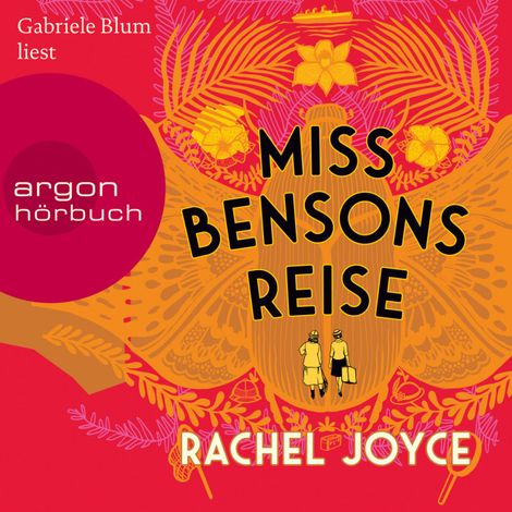 Hörbüch “Miss Bensons Reise (Autorisierte Lesefassung) – Rachel Joyce”