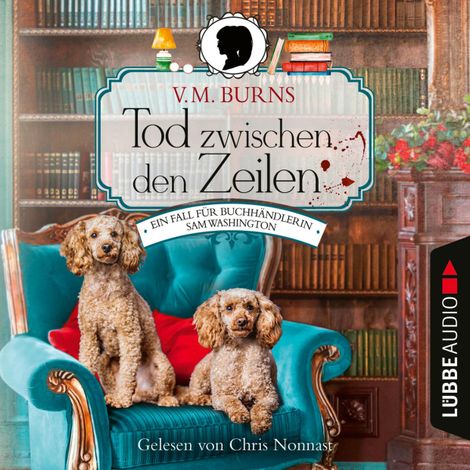 Hörbüch “Tod zwischen den Zeilen - Ein Fall für Buchhändlerin Sam Washington - Bookshop-Krimi, Teil 1 (Ungekürzt) – V. M. Burns”