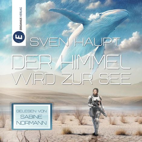 Hörbüch “Der Himmel wird zur See - SF-Roman (Ungekürzt) – Sven Haupt”