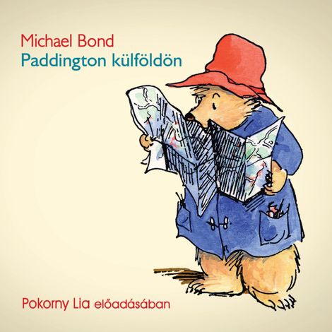 Hörbüch “Paddington külföldön (teljes) – Michael Bond”
