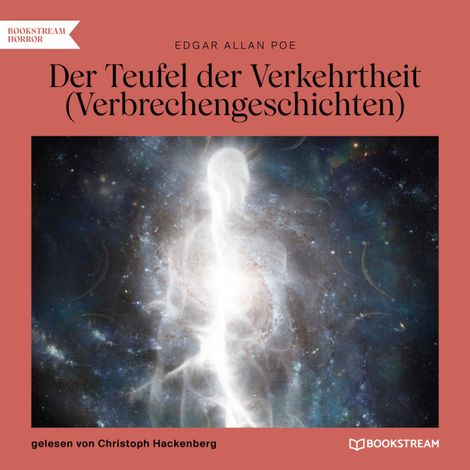 Hörbüch “Der Teufel der Verkehrtheit - Verbrechergeschichten (Ungekürzt) – Edgar Allan Poe”