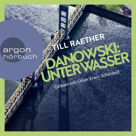Hörbüch “Unter Wasser - Adam Danowski, Band 5 (Ungekürzt) – Till Raether”
