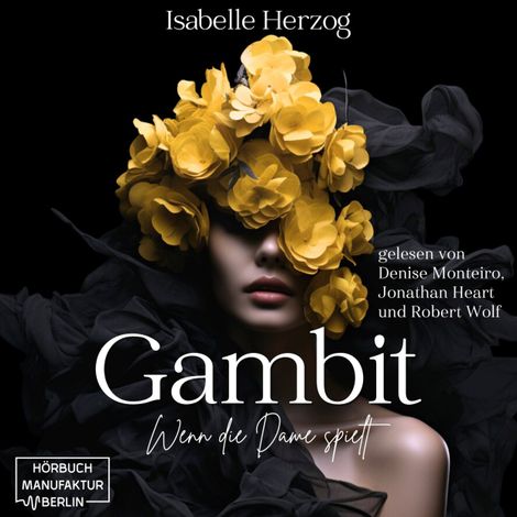 Hörbüch “Gambit - Schach-Reihe - Wenn die Dame spielt, Band 1 (ungekürzt) – Isabelle Herzog”