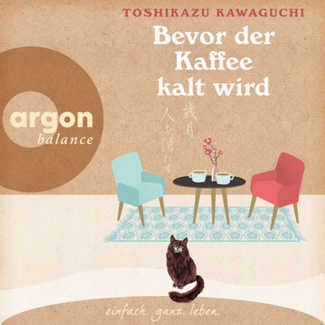 Hörbüch “Bevor der Kaffee kalt wird (Ungekürzte Lesung) – Toshikazu Kawaguchi”