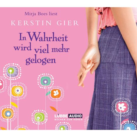 Hörbüch “In Wahrheit wird viel mehr gelogen – Gier Kerstin”